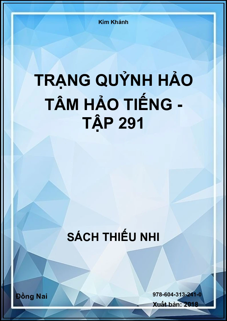 Trạng Quỷnh Hảo Tâm Hảo Tiếng - Tập 291