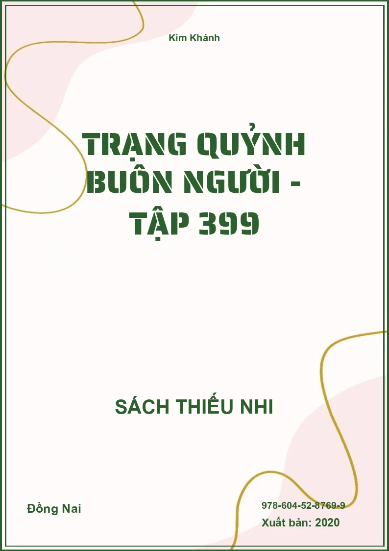 Trạng Quỷnh Buôn Người - Tập 399