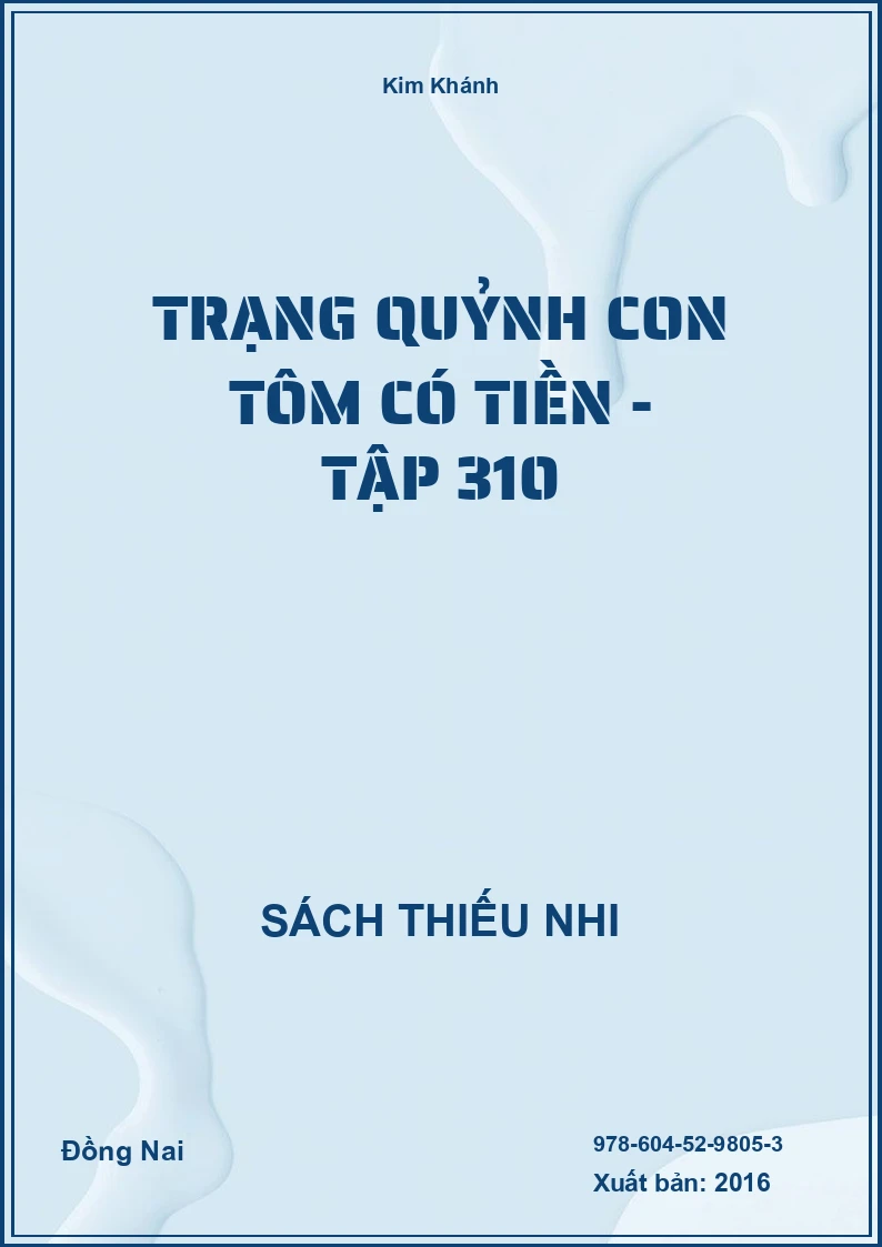 Trạng Quỷnh Con Tôm Có Tiền - Tập 310