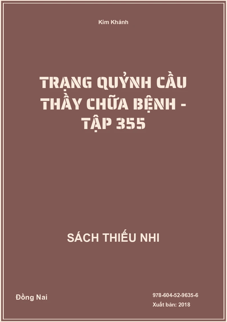 Trạng Quỷnh Cầu Thầy Chữa Bệnh - Tập 355