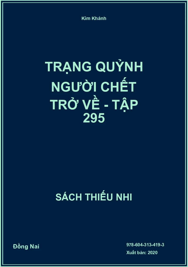 Trạng Quỷnh Người Chết Trở Về - Tập 295