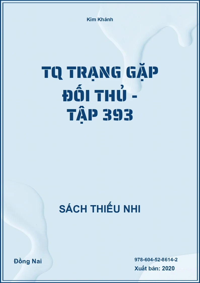 Tq Trạng Gặp Đối Thủ - Tập 393