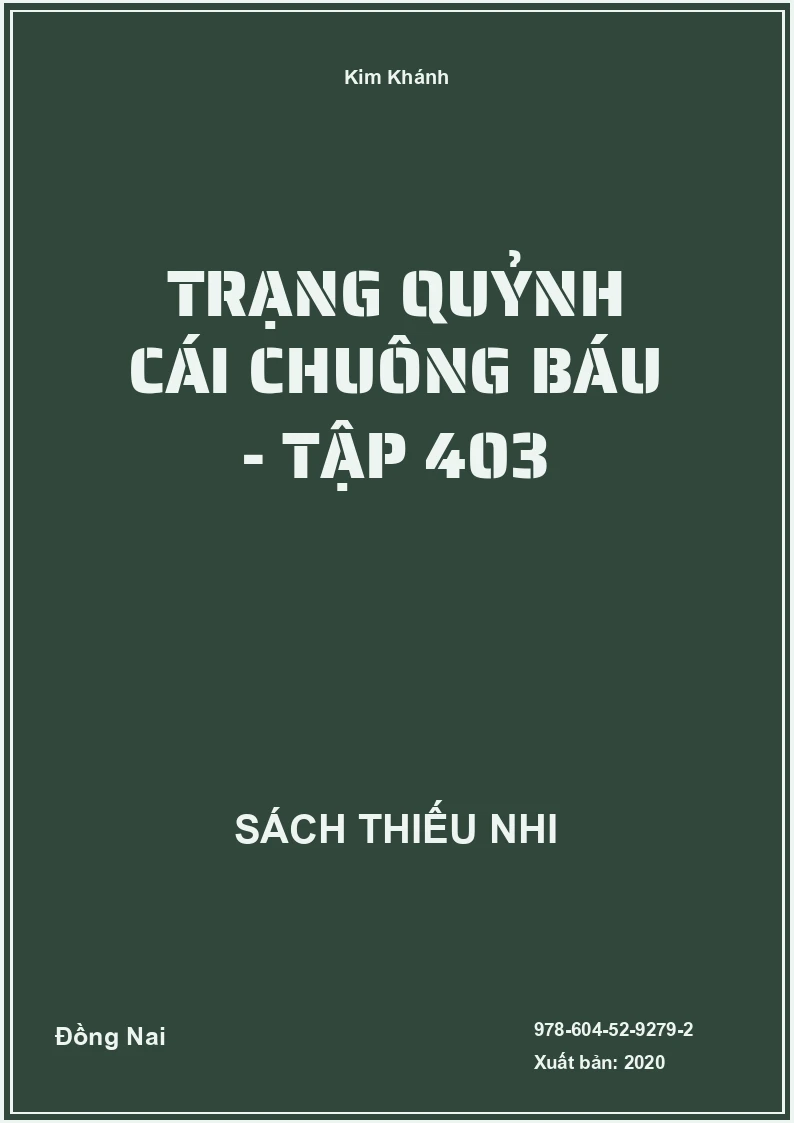 Trạng Quỷnh Cái Chuông Báu - Tập 403