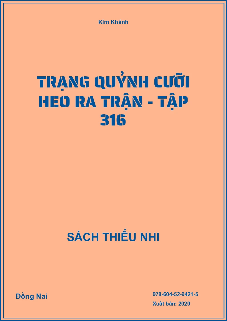 Trạng Quỷnh Cưỡi Heo Ra Trận - Tập 316
