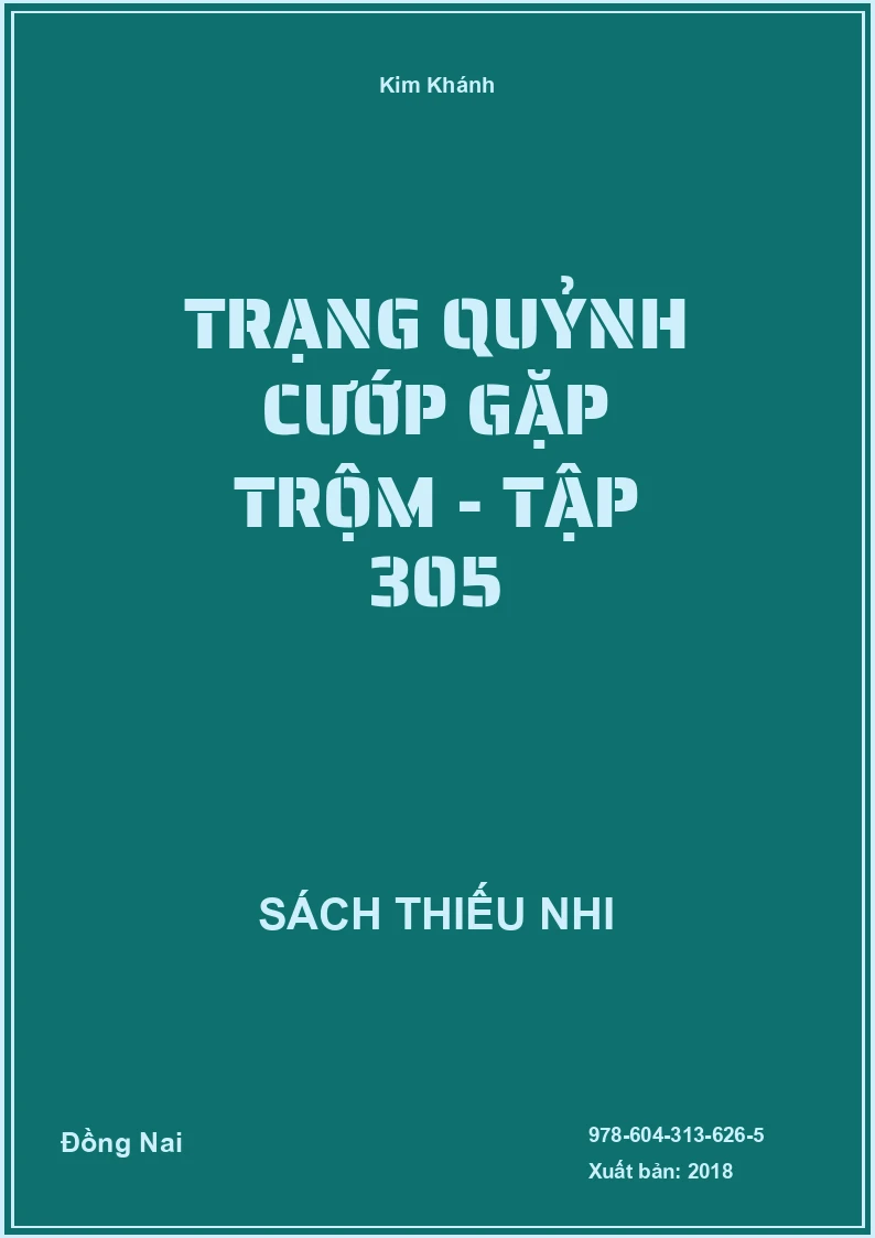 Trạng Quỷnh Cướp Gặp Trộm - Tập 305