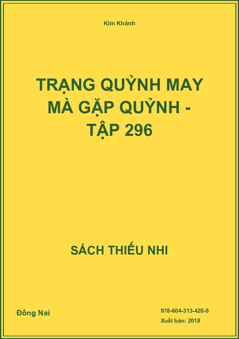Trạng Quỷnh May Mà Gặp Quỷnh - Tập 296