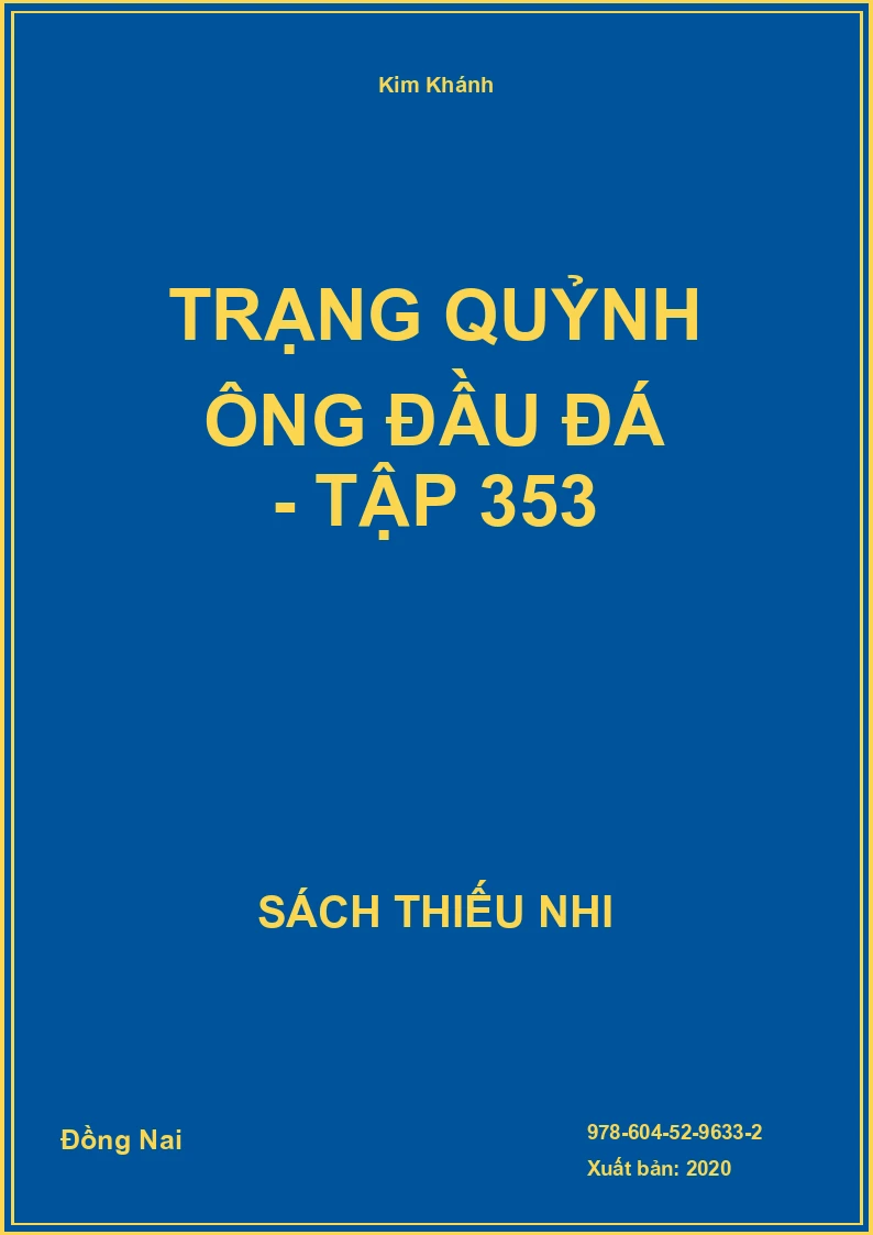 Trạng Quỷnh Ông Đầu Đá - Tập 353