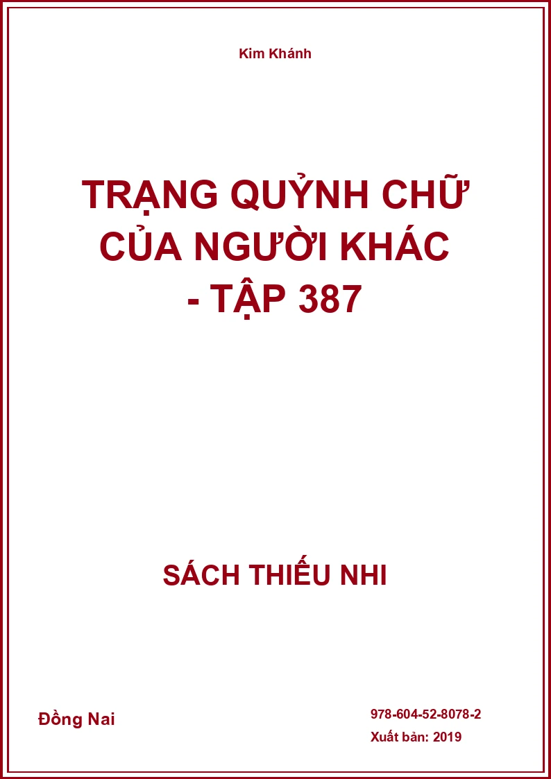 Trạng Quỷnh Chữ Của Người Khác - Tập 387