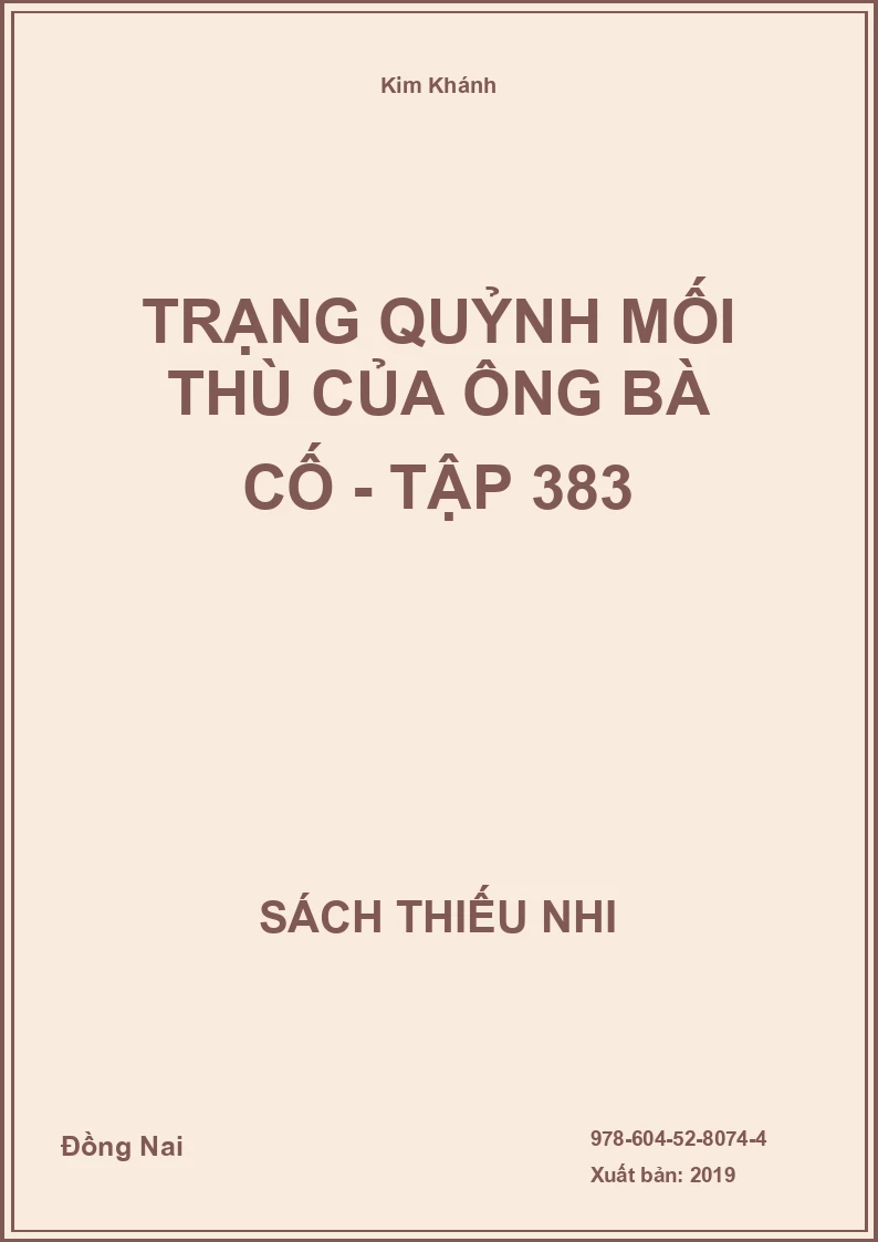 Trạng Quỷnh Mối Thù Của Ông Bà Cố - Tập 383