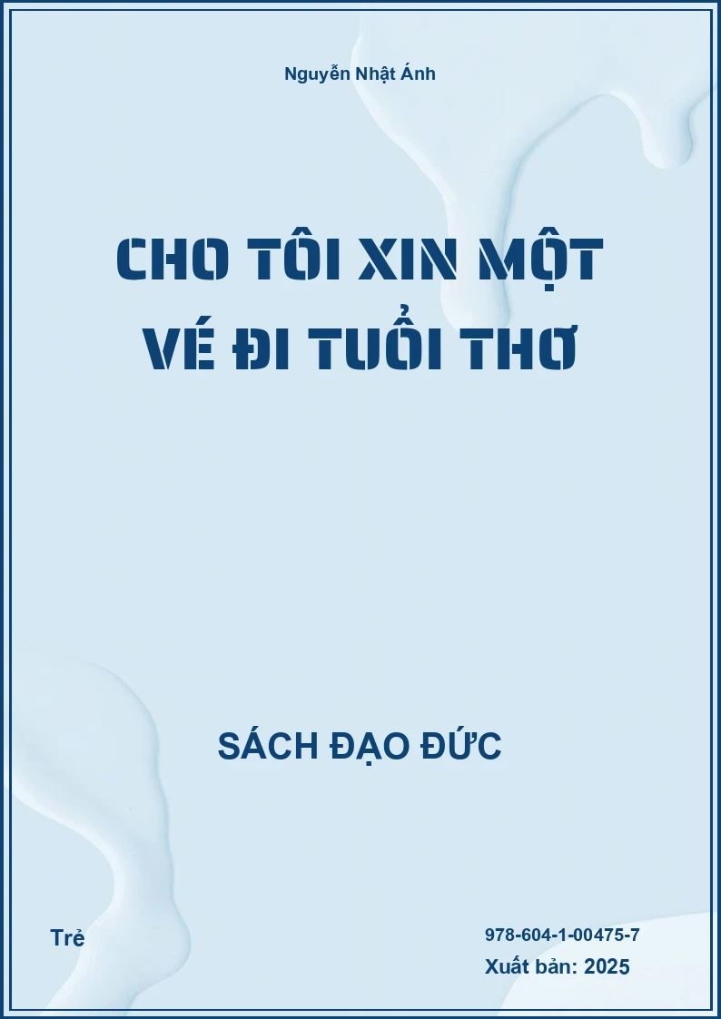 Cho tôi xin một vé đi tuổi thơ