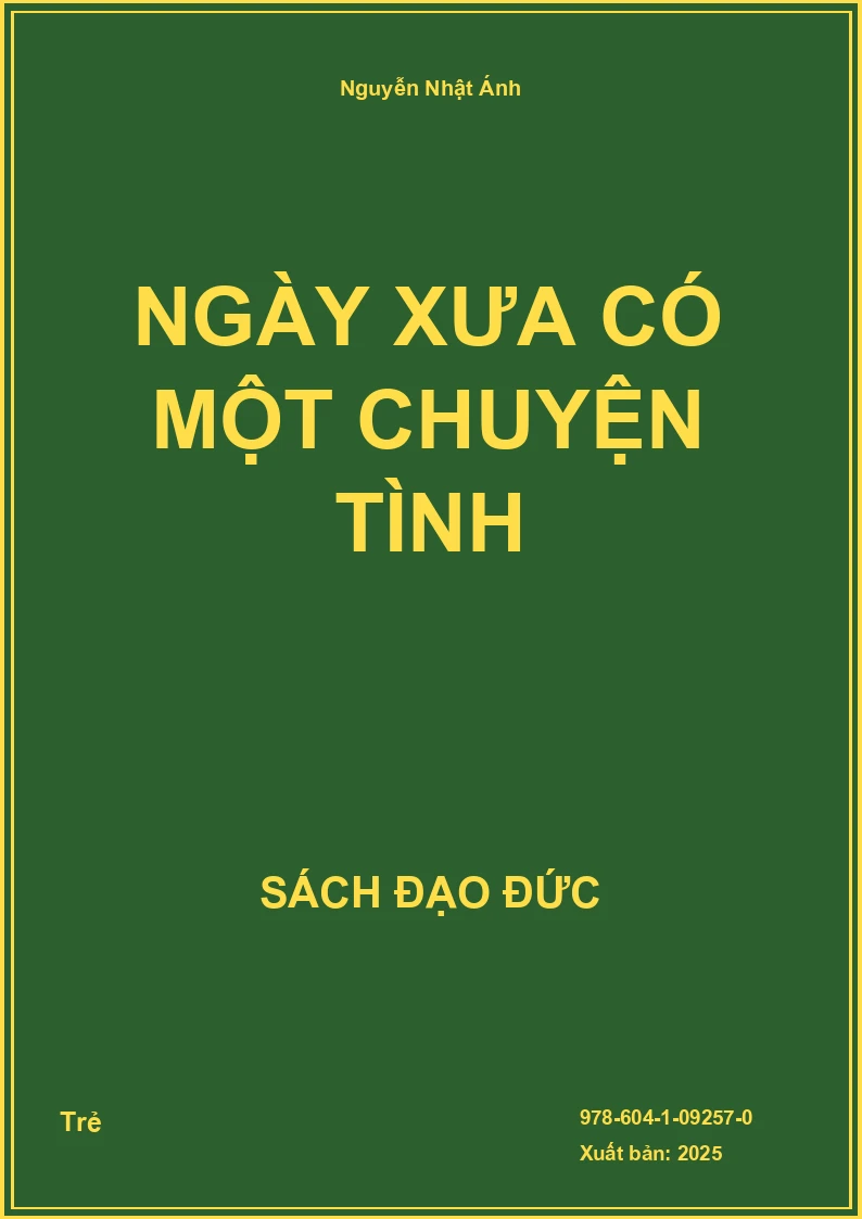 Ngày xưa có một chuyện tình