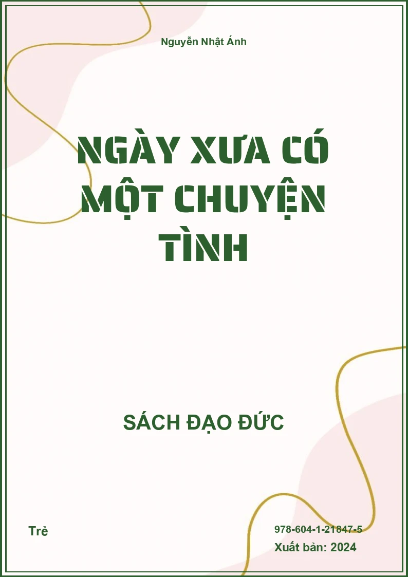 Ngày xưa có một chuyện tình
