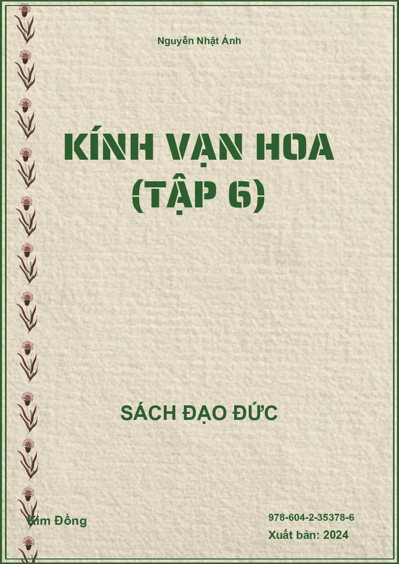 Kính vạn hoa (tập 6)