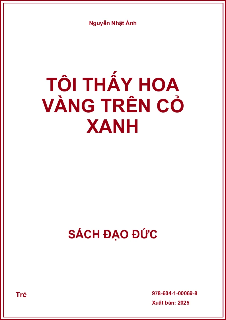 Tôi thấy hoa vàng trên cỏ xanh