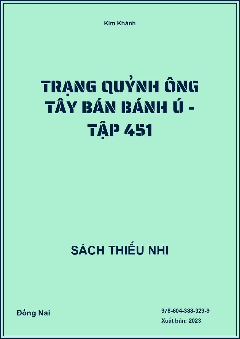 Trạng Quỷnh ông tây bán bánh ú - Tập 451