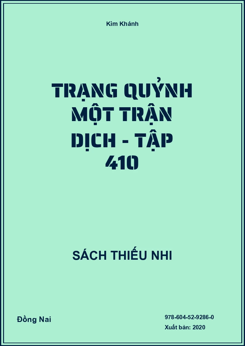 Trạng Quỷnh một trận dịch - Tập 410