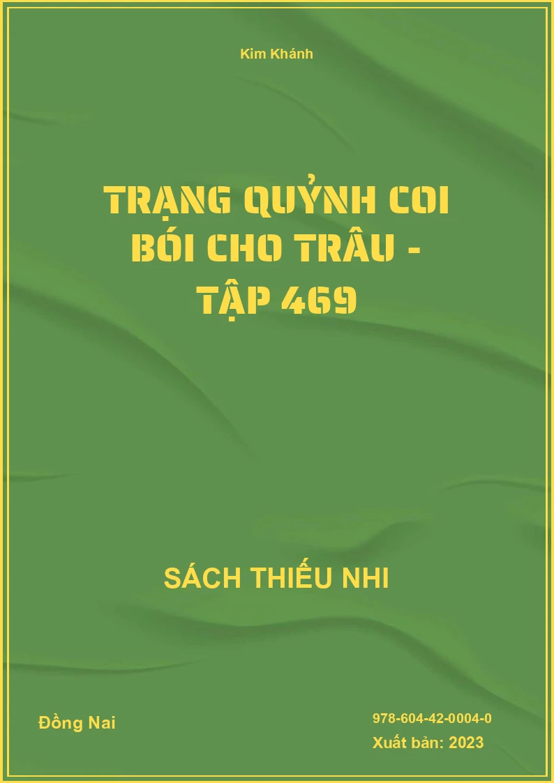 Trạng Quỷnh coi bói cho trâu - Tập 469
