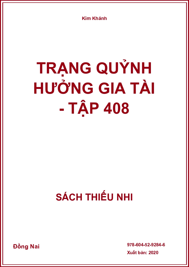 Trạng Quỷnh hưởng gia tài - Tập 408