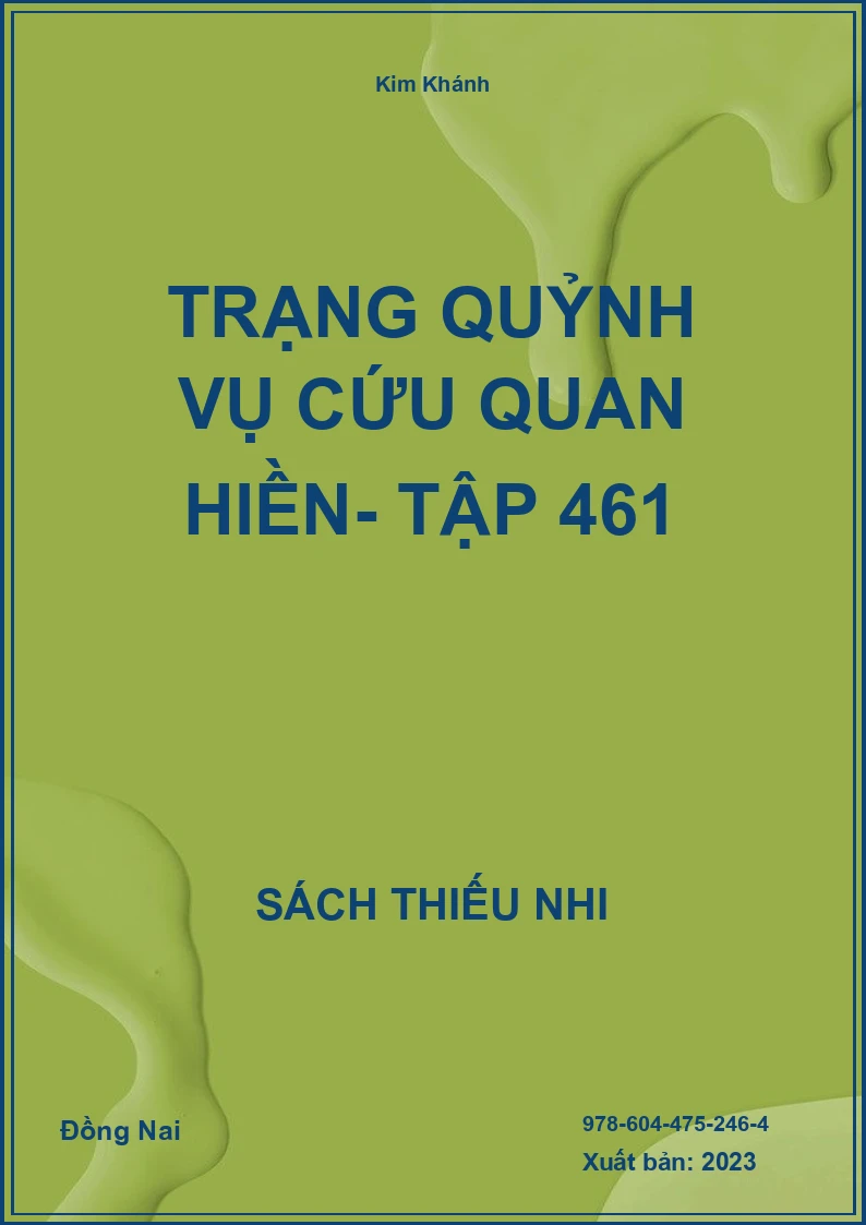 Trạng Quỷnh vụ cứu quan hiền- Tập 461