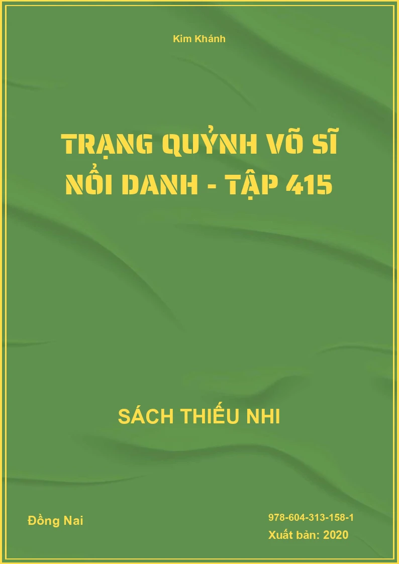 Trạng Quỷnh võ sĩ nổi danh - Tập 415