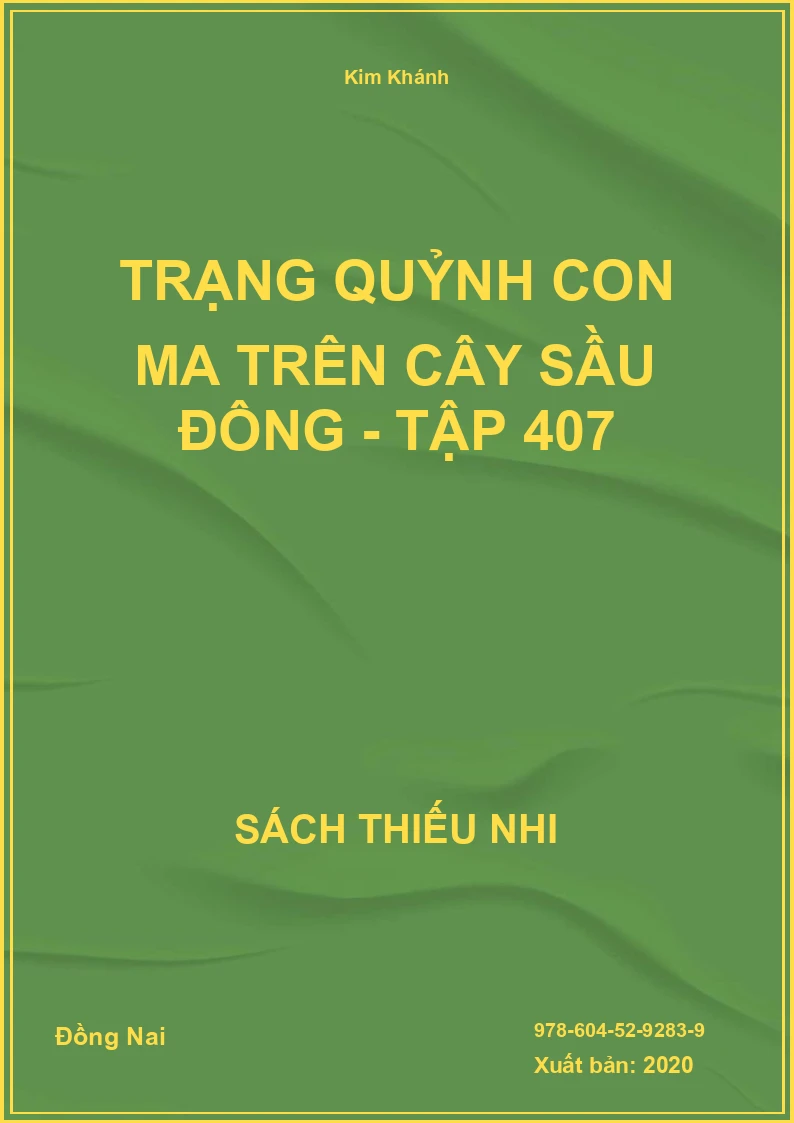 Trạng Quỷnh con ma trên cây sầu đông - Tập 407