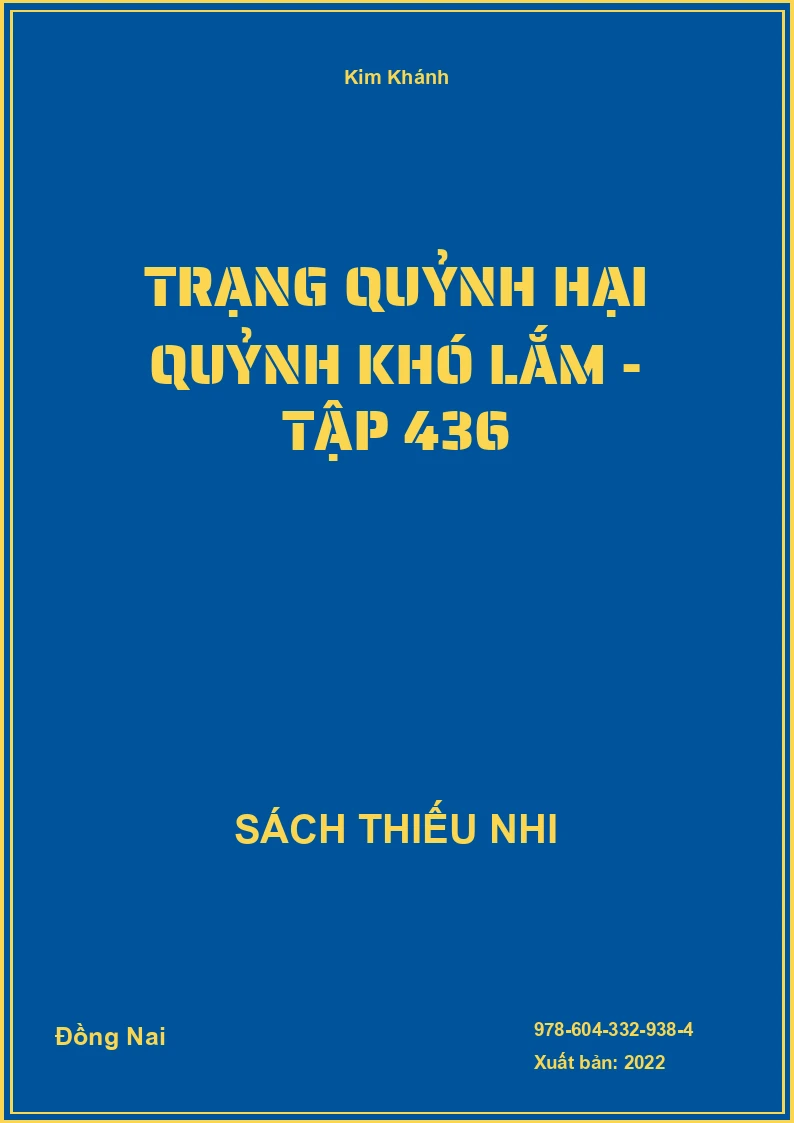 Trạng Quỷnh hại quỷnh khó lắm - Tập 436