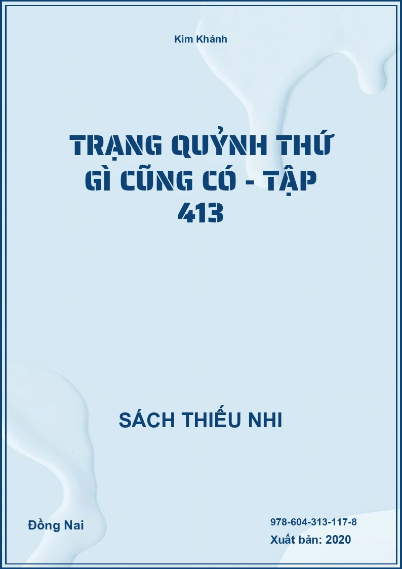 Trạng Quỷnh thứ gì cũng có - Tập 413