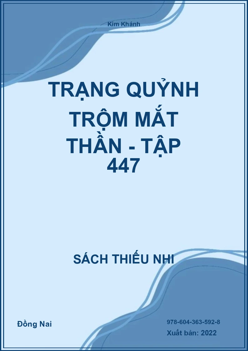 Trạng Quỷnh trộm mắt thần - Tập 447