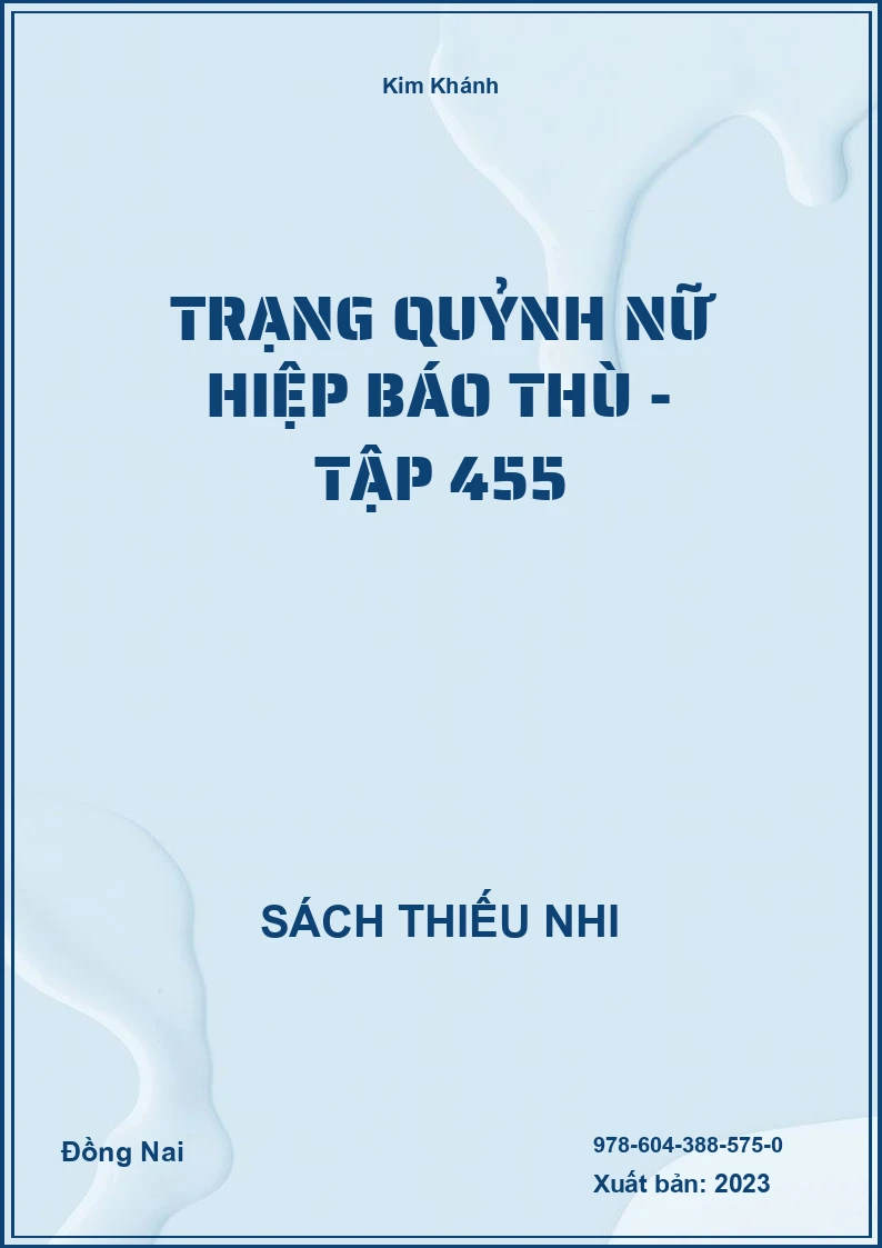 Trạng Quỷnh nữ hiệp báo thù - Tập 455