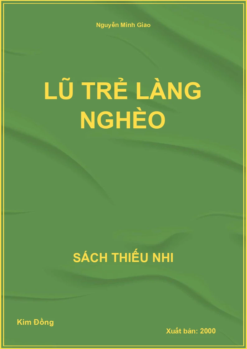 Lũ trẻ làng nghèo