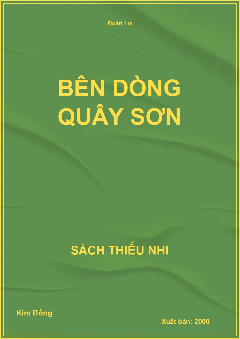 Bên dòng quây sơn