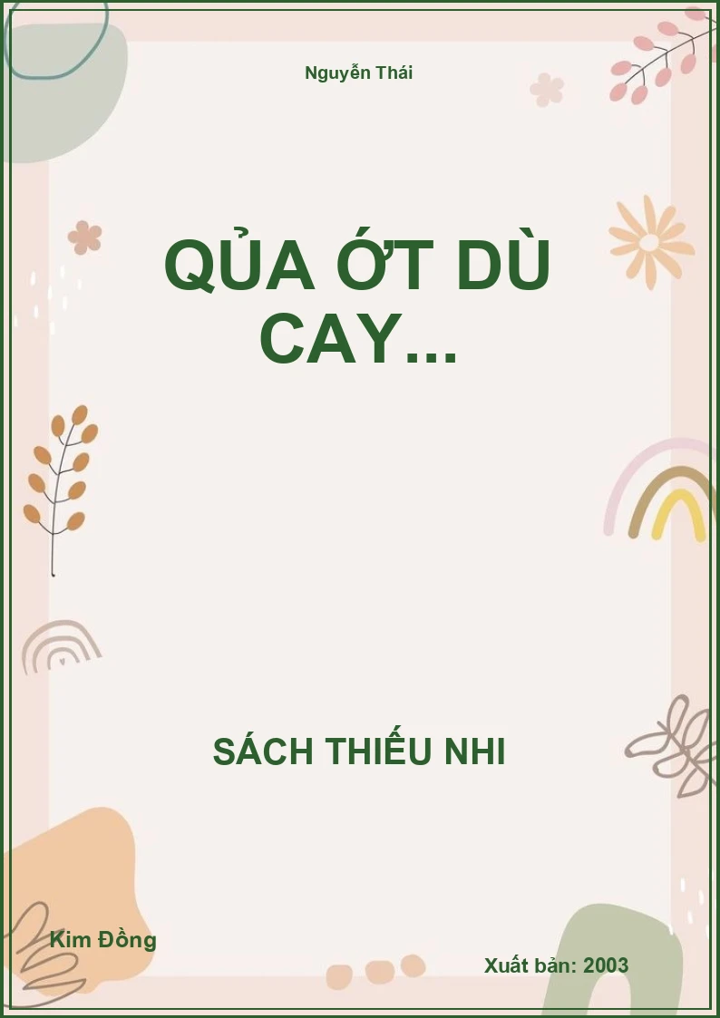 Qủa ớt dù cay...