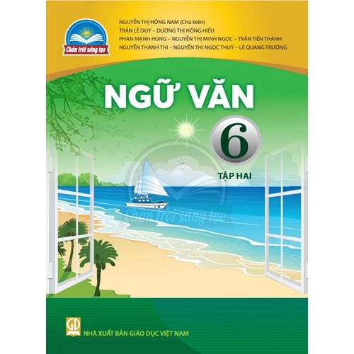 Sách giáo khoa Ngữ văn 6 - Tập 2 Chân Trời Sáng Tạo