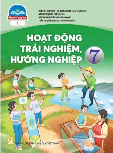 Sách giáo khoa Hoạt động trải nghiệm, hướng nghiệp 7 - Bản 1 Chân trời sáng tạo