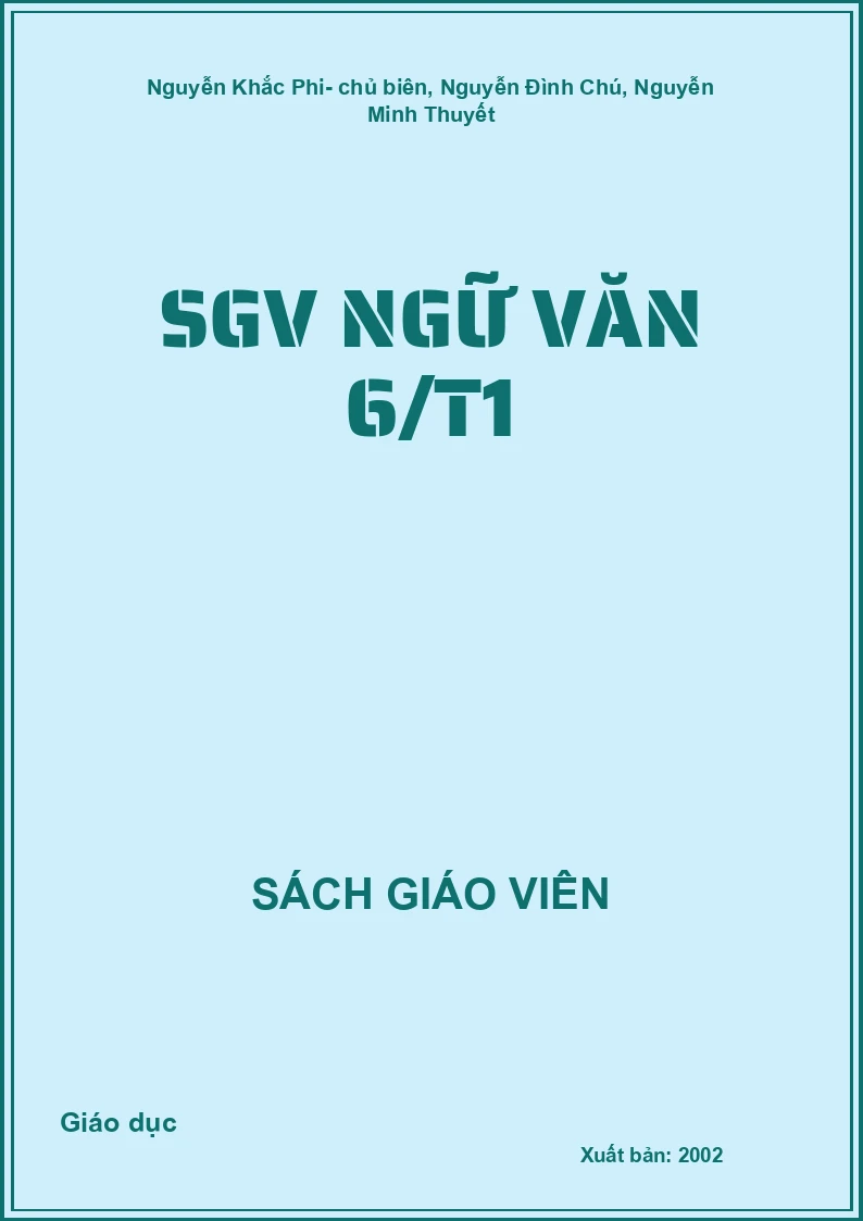 Sách giáo viên Ngữ văn 6 tập 1