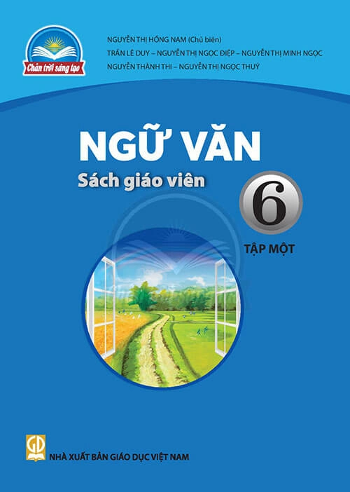 Sách giáo viên Ngữ Văn 6 - Tập 1 Chân Trời Sáng Tạo