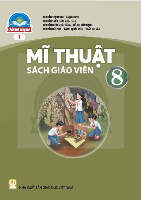 Sách giáo viên Mĩ Thuật 8 - Bản 1 Chân Trời Sáng Tạo