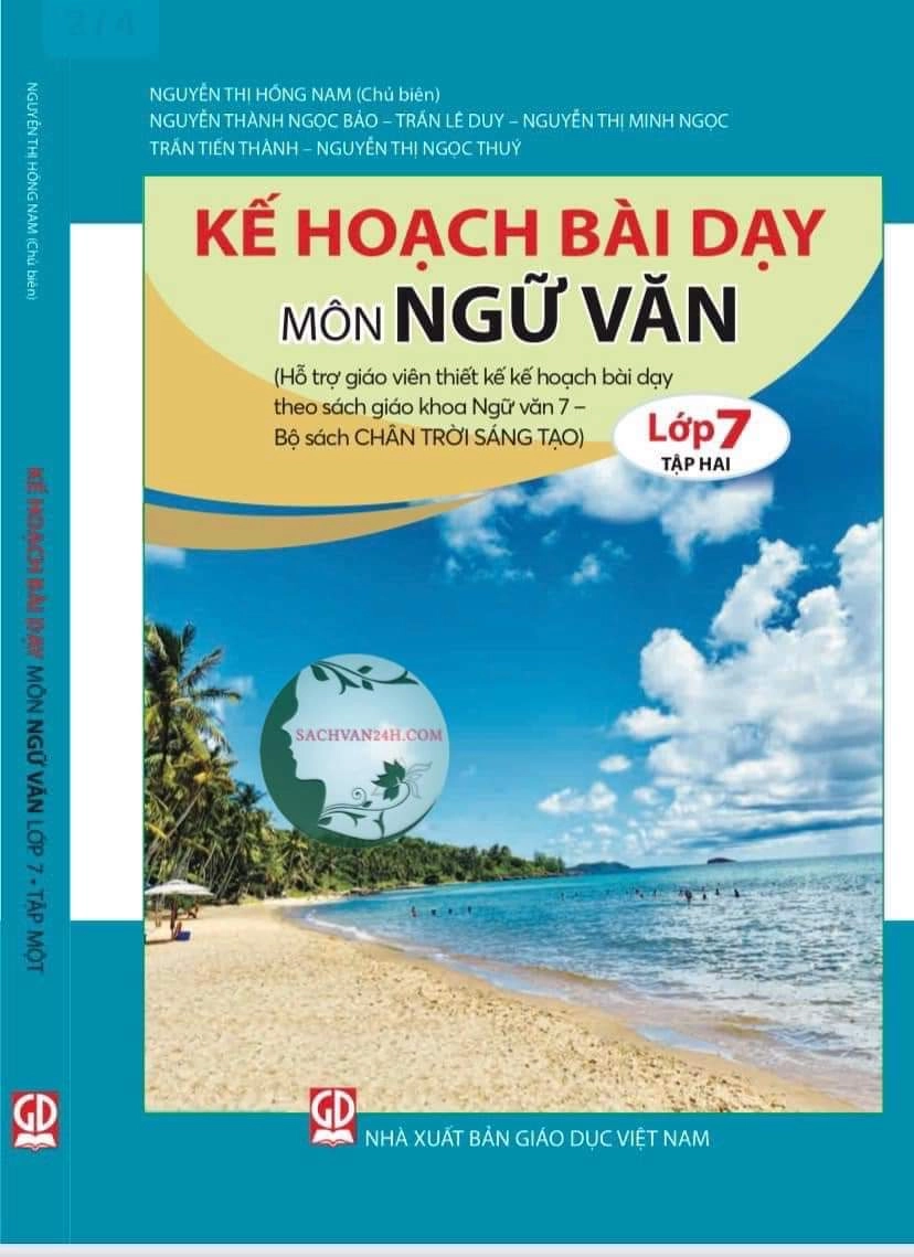 Sách Giáo Viên Kế hoạch bài dạy môn Ngữ văn 7 tập 2