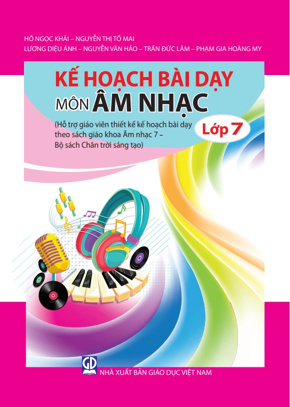 Sách Giáo Viên Kế hoạch bài dạy môn Âm nhạc 7