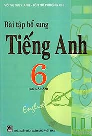 Bài tập bổ sung Tiếng Anh 6 có đáp án
