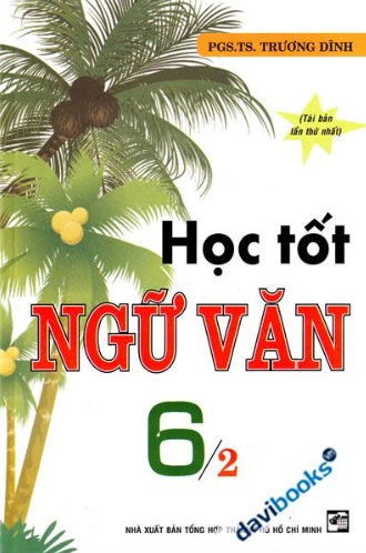 Học tốt Ngữ văn 6 tập 2