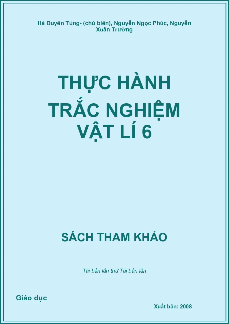 Thực hành trắc nghiệm Vật lí 6