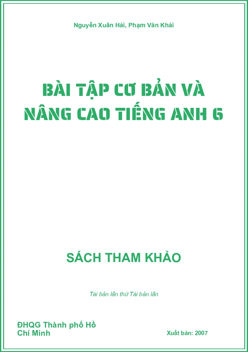 Bài tập cơ bản và nâng cao Tiếng Anh 6