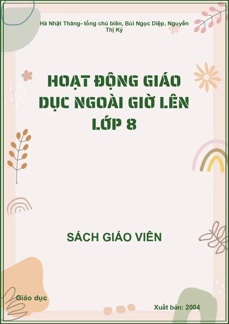Hoạt động giáo dục ngoài giờ lên lớp 8