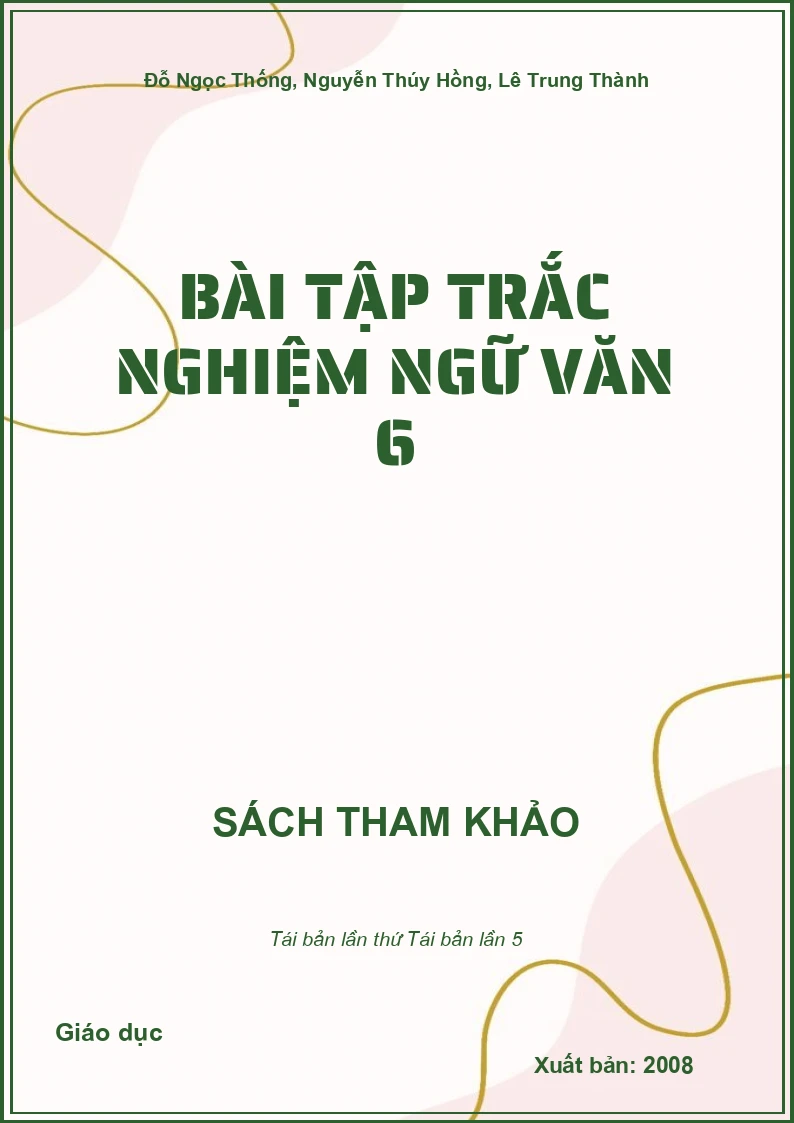 Bài tập trắc nghiệm Ngữ văn 6