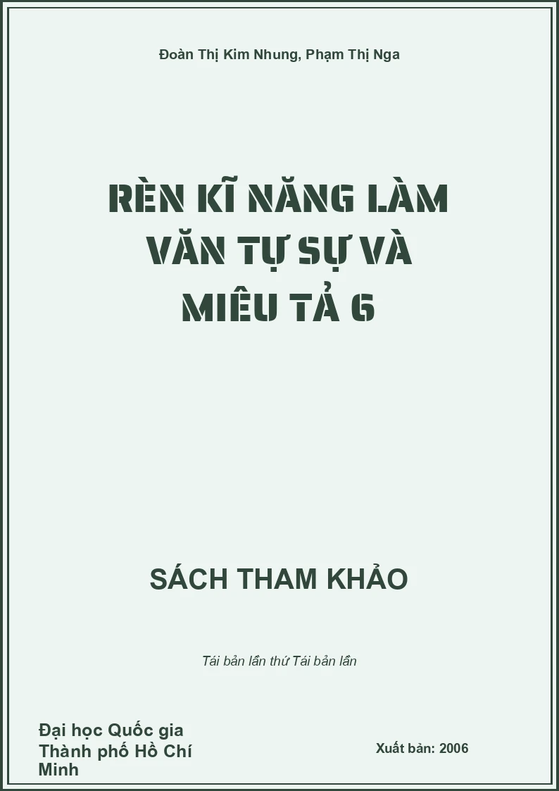Rèn kĩ năng làm văn tự sự và miêu tả 6