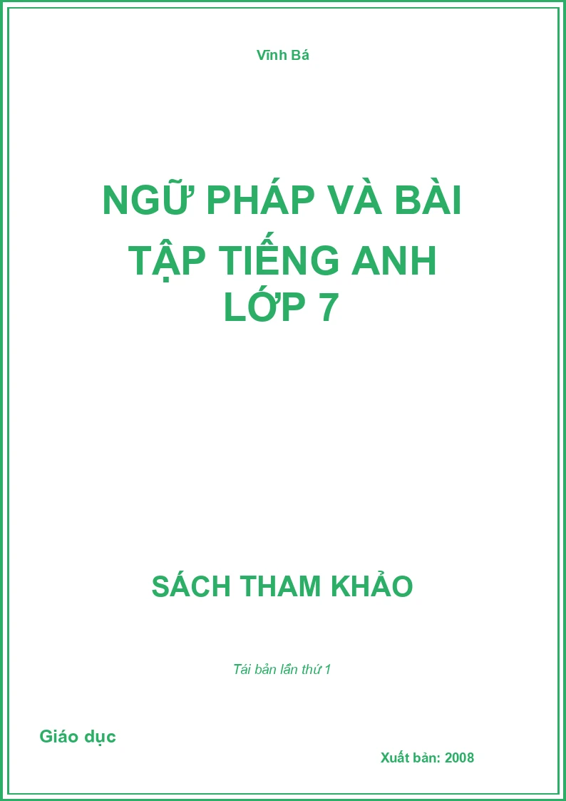 Ngữ pháp và bài tập Tiếng Anh lớp 7