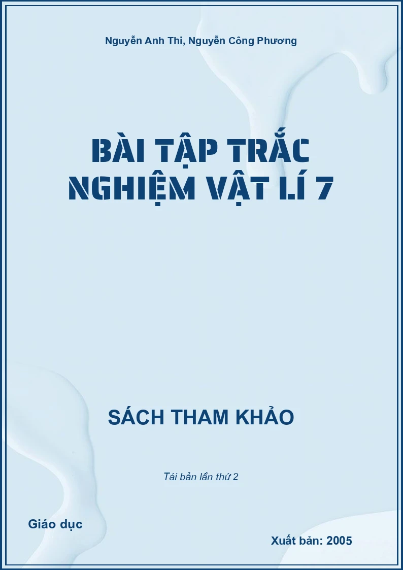 Bài tập trắc nghiệm Vật lí 7