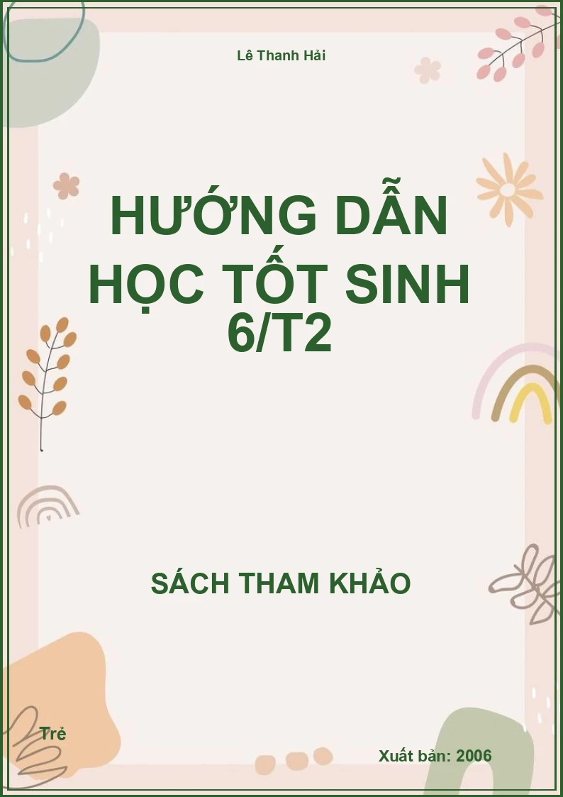 Hướng dẫn học tốt Sinh 6 tập 2