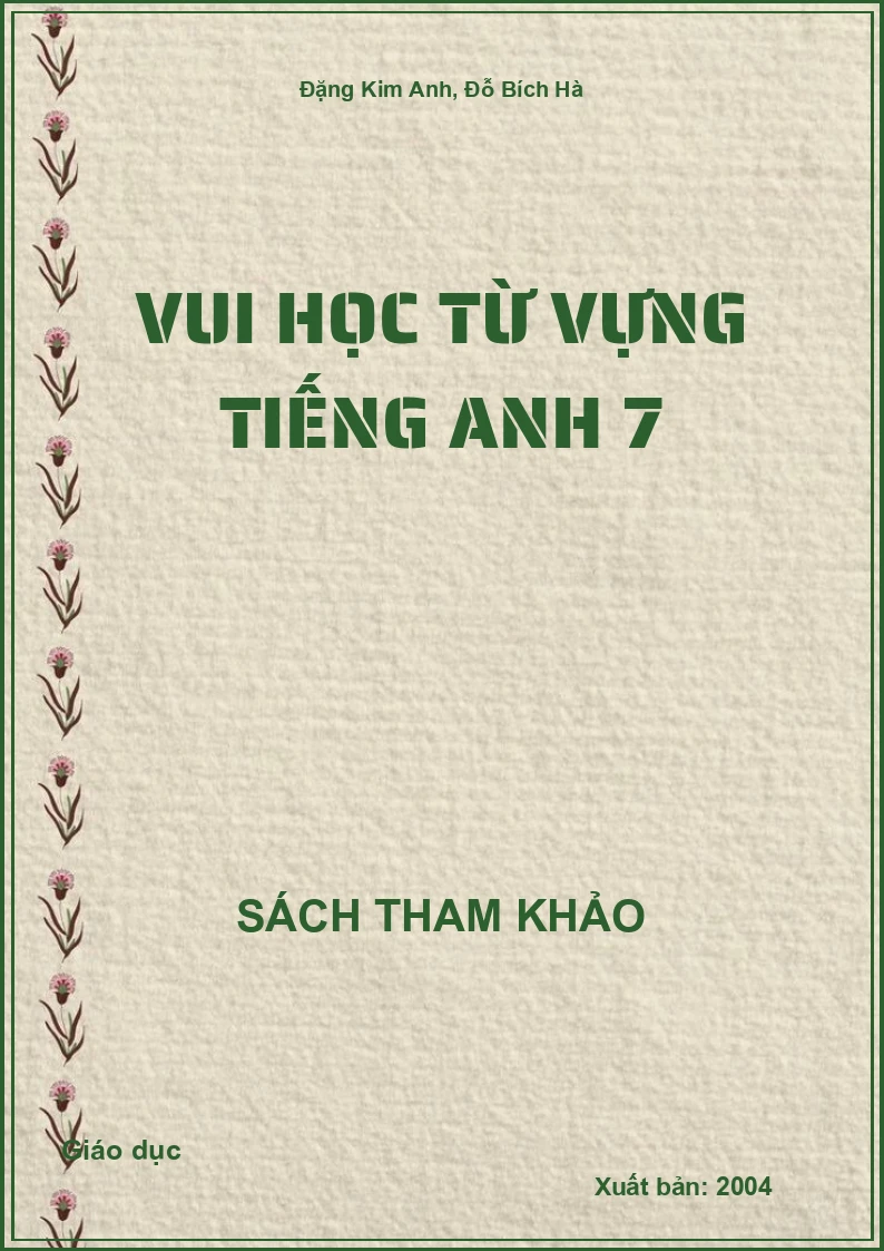 Vui học từ vựng Tiếng Anh 7